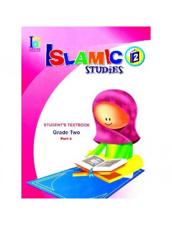 ICO ISLAMIC STUDIES TEXTBOOK GRADE 2, PART 2 (ISBN: 9789960968148B)