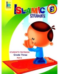 ICO ISLAMIC STUDIES TEXTBOOK GRADE 3, PART 2 (ISBN: 9789960968155B)