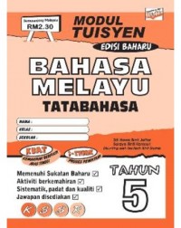 MODUL TUISYEN BAHASA MELAYU TATABAHASA TAHUN 5 (ISBN: 9789674700027)