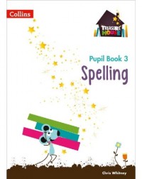 TREASURE HOUSE SPELLING YEAR 3 PUPIL BOOK (ISBN: 9780008133405)