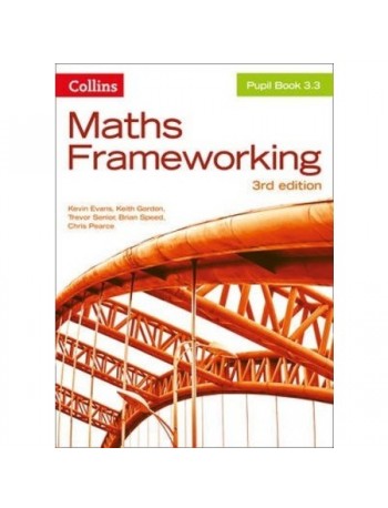 MATHS FRAMEWORKING ― PUPIL BOOK 3.3 (ISBN: 9780007537792) MATHS FRAMEWORKING ― PUPIL BOOK 3.3 (ISBN: 9780007537792)