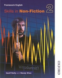 NELSON THORNES FRAMEWORK ENGLISH SKILLS IN NON FICTION 2 (ISBN: 9780748769483)