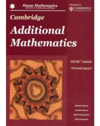 CAMBRIDGE IGCSE ADDITIONAL MATHEMATICS (ISBN: 9781921972423)