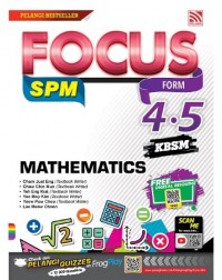 FOCUS SPM 2018 MATHEMATICS (BI VERSION) (ISBN: 9789830087832)