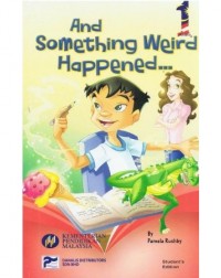 DANALIS: AND SOMETHING WEIRD HAPPENED… (ISBN: 9789839222067)