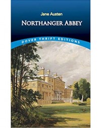 NORTHANGER ABBEY (DOVER THRIFT EDITIONS) (ISBN: 9780486414126)