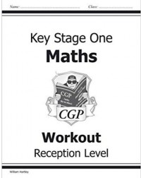 RECEPTION MATHS WORKOUT (ISBN: 9781841460833)