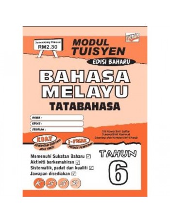 MODUL TUISYEN BAHASA MELAYU TATABAHASA TAHUN 6 (ISBN: 9789674700058) MODUL TUISYEN BAHASA MELAYU TATABAHASA TAHUN 6 (ISBN: 9789674700058)