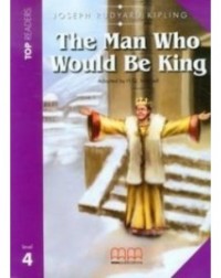 THE MAN WHO WOULD BE KING STUDENT'S PACK (INCL. GLOSSARY + CD) (ISBN: 9789604781409)