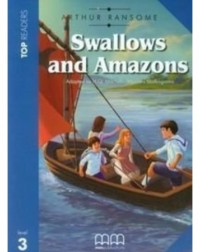 SWALLOWS AND AMAZONS STUDENT'S PACK (INCL GLOSSARY+CD) (ISBN: 9789605731793)