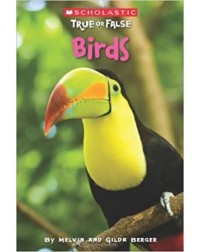SCHOLASTIC TRUE OR FALSE: BIRDS (ISBN: 9780545202039)