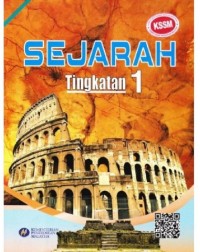 SEJARAH KSSM TINGKATAN 1 (ISBN: 9789834911195)