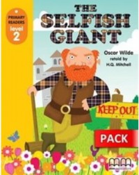 THE SELFISH GIANT STUDENTS BOOK (WITH CD ROM) BRITISH AMERICAN EDITION (ISBN: 9789604436507)