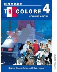 ENCORE TRICOLORE 4 NOUVELLE EDITION STUDENTS' BOOK (ISBN: 9780174403449)