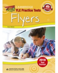 CAMBRIDGE YLE PRACTICE TESTS FLYERS STUDENT'S BOOK (ISBN: 9789925310074)