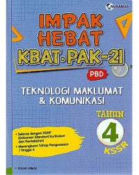 IMPAK HEBAT TEKNOLOGI MAKLUMAT & KOMUNIKASI TAHUN 4 (ISBN: 9789674872458)