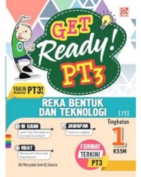 GET READY PT3 REKA BENTUK DAN TEKNOLOGI TINGKATAN 1 (ISBN: 9789672427964)