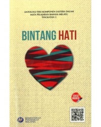 ANTOLOGI BINTANG HATI TINGKATAN 3 (ISBN: 9789670520582) ANTOLOGI BINTANG HATI TINGKATAN 3 (ISBN: 9789670520582)