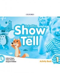 SHOW AND TELL: LEVEL 1: ACTIVITY BOOK 2ND ED (ISBN: 9780194054768)