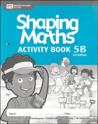 SHAPING MATHS ACTIVITY BOOK 5B (3E) (ISBN:9789814433723)