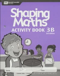 SHAPING MATHS ACTIVITY BOOK 3B (3E) (ISBN:9789810196257)