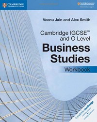 CAMBRIDGE IGCSE AND O LEVEL BUSINESS STUDIES WORKBOOK (ISBN:9781108710008) CAMBRIDGE IGCSE AND O LEVEL BUSINESS STUDIES WORKBOOK (ISBN:9781108710008)