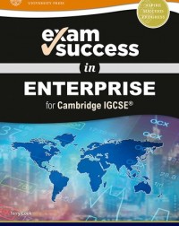 EXAM SUCCESS IN ENTERPRISE FOR CAMBRIDGE IGCSE (ISBN:9780198444695)
