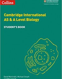 CAMBRIDGE INTERNATIONAL AS & A LEVEL BIOLOGY STUDENT'S BOOK (ISBN:9780008322571)