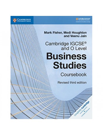 CAMBRIDGE IGCSE AND O LEVEL BUSINESS STUDIES REVISED COURSEBOOK 3E  (ISBN: 9781108563987)