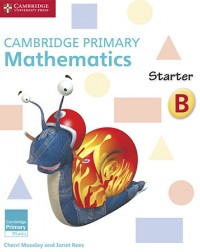 CAMBRIDGE PRIMARY MATHEMATICS STARTER ACTIVITY BOOK B (ISBN: 9781316509111)