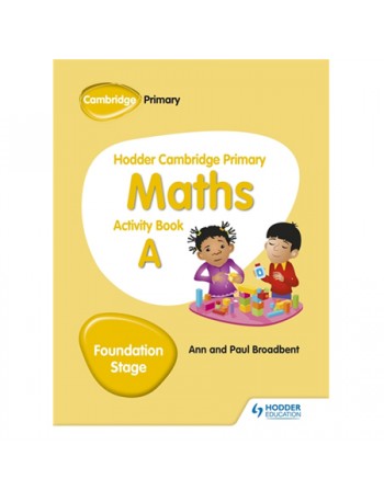 HODDER CAMBRIDGE PRIMARY MATHS ACTIVITY BOOK A FOUNDATION STAGE (ISBN:9781510431829) HODDER CAMBRIDGE PRIMARY MATHS ACTIVITY BOOK A FOUNDATION STAGE (ISBN:9781510431829)