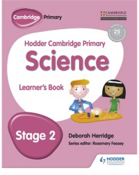 HODDER CAMBRIDGE PRIMARY SCIENCE LEARNER'S BOOK 2 (ISBN:9781471883835)