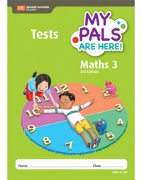 MY PALS ARE HERE! MATHS (3RD EDITION) TESTS 3 (ISBN: 9789810198718)