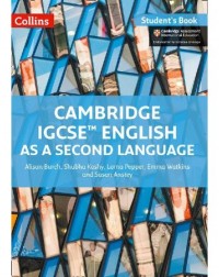 COLLINS CAMBRIDGE IGCSE ENGLISH AS A SECOND LANGUAGE STUDENT'S BOOK: SECOND EDITION (ISBN: 9780008197261)