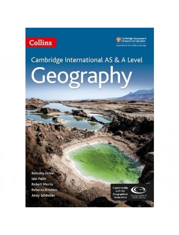 COLLINS CAMBRIDGE INTERNATIONAL AS AND A LEVEL GEOGRAPHY STUDENT'S BOOK (ISBN: 9780008124229)