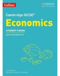 COLLINS CAMBRIDGE IGCSE ECONOMICS STUDENT'S BOOK (ISBN: 9780008254094)