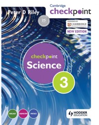 CAMBRIDGE CHECKPOINT INTERNATIONAL SCIENCE STUDENT'S BOOK 3 (ISBN: 9781444143782)