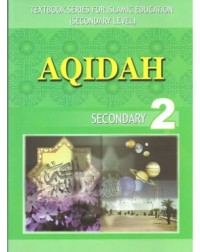 AQIDAH SECONDARY 2 (ENGLISH VERSION) (ISBN: 2002206551667)
