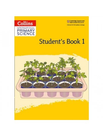 CAMBRIDGE INTERNATIONAL PRIMARY SCIENCE: STUDENT BOOK 1 2ED (ISBN:9780008340902)
