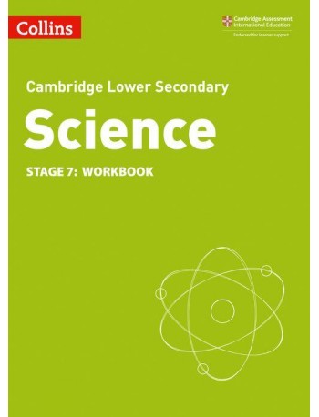 CAMBRIDGE LOWER SECONDARY SCIENCE WORKBOOK: STAGE 7 2ED (ISBN:9780008364311)