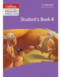 COLLINS INTERNATIONAL PRIMARY ENGLISH STUDENT'S BOOK 4 (2ND EDITION) PRINTERNATIONAL (ISBN: 9780008367664)