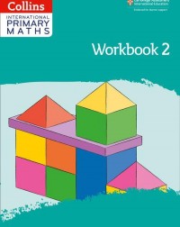 CAMBRIDGE INTERNATIONAL PRIMARY MATHS: WORKBOOK 2 2ED (ISBN:9780008369460)