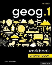 GEOG.1 5TH EDITION WORKBOOK ANSWER BOOK (OXFORD EDUCATION)(ISBN: 9780198446071)