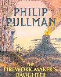 '''THE FIREWORK MAKER'S DAUGHTER'' BY PHILLIP PULLMAN (ISBN:9780241326336)