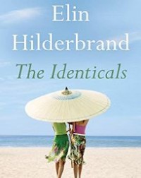 THE IDENTICALS: A NOVEL (9780316375191)