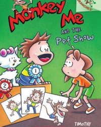 MONKEY ME#2: MONKEY ME AND THE PET SHOW(ISBN: 9780545559805)