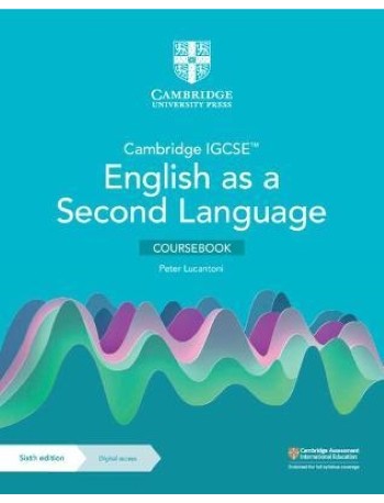 CAMBRIDGE IGCSE ENGLISH AS A SECOND LANGUAGE SIXTH EDITION COURSEBOOK (ISBN: 9781009031943) CAMBRIDGE IGCSE ENGLISH AS A SECOND LANGUAGE SIXTH EDITION COURSEBOOK (ISBN: 9781009031943)
