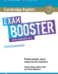 CAMBRIDGE ENGLISH EXAM BOOSTER FOR ADVANCED WITH ANSWER KEY WITH AUDIO (TEACHERS BOOK) (ISBN: 9781108349086)
