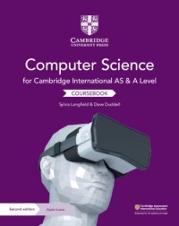 CAMBRIDGE INTERNATIONAL AS AND A LEVEL COMPUTER SCIENCE COURSEBOOK WITH ELEVATE ED (2 YEARS) (ISBN:9781108568326)