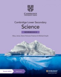 CAMBRIDGE LOWER SECONDARY SCIENCE WORKBOOK WITH DIGITAL ACCESS STAGE 8 (1 YEAR) (ISBN:9781108742856)